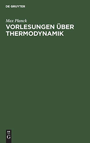 Vorlesungen ber Thermodynamik