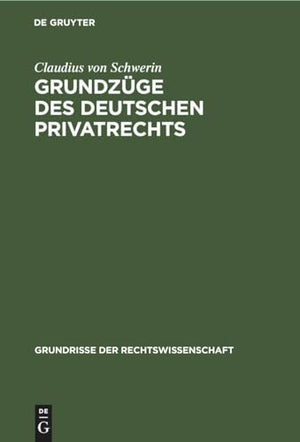 Grundzge Des Deutschen Privatrechts