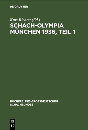 Schach-Olympia Mnchen 1936, Teil 1