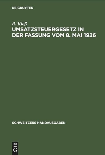 Umsatzsteuergesetz in Der Fassung Vom 8. Mai 1926