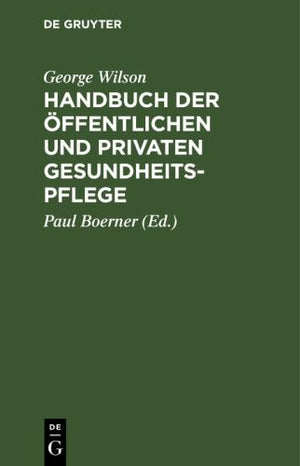 Handbuch Der ffentlichen Und Privaten Gesundheitspflege
