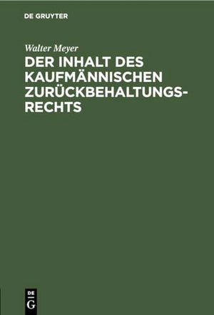 Der Der Inhalt Des Kaufmnnischen Zurckbehaltungsrechts
