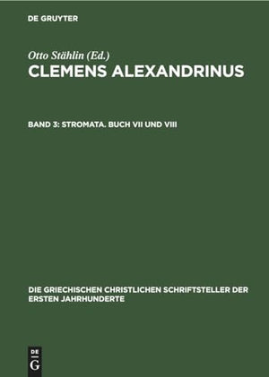 Stromata. Buch VII Und VIII