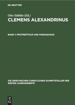 Protrepticus Und Paedagogus