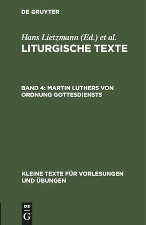 Martin Luthers Von Ordnung Gottesdiensts