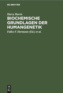 Biochemische Grundlagen Der Humangenetik 