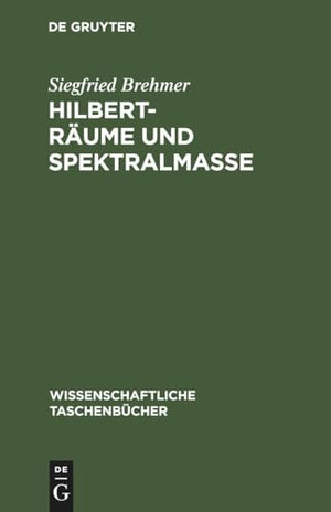 Hilbert-Rume Und Spektralmae
