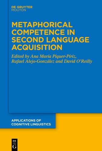 Metaphorical Competence in Second Language Acquisition