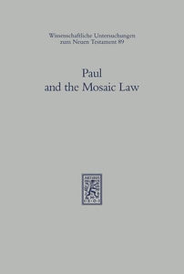 Paul and the Mosaic Law 