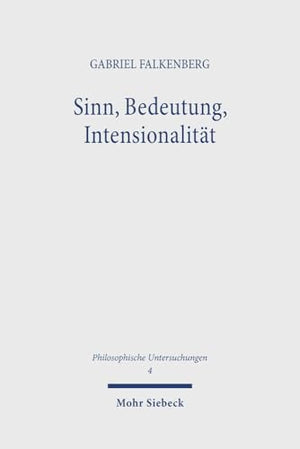 Sinn, Bedeutung, Intensionalität