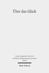 Über das Glück 