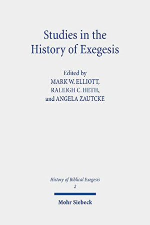 Studies in the History of Exegesis