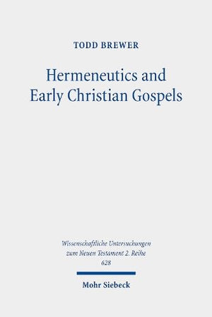 Hermeneutics and Early Christian Gospels