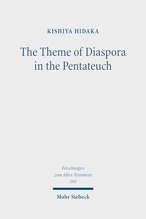 The The Theme of Diaspora in the Pentateuch
