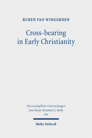 Cross-bearing in Early Christianity