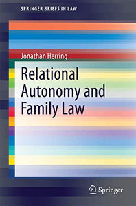Relational Autonomy and Family Law 
