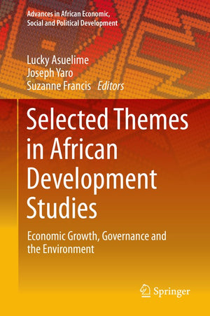 Selected Themes in African Development Studies
