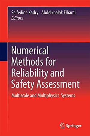 Numerical Methods for Reliability and Safety Assessment