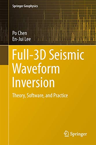 Full-3D Seismic Waveform Inversion By Po Chen | World of Books US