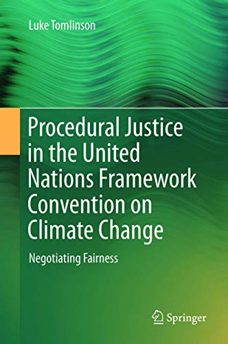 Procedural Justice in the United Nations Framework Convention on Climate Change