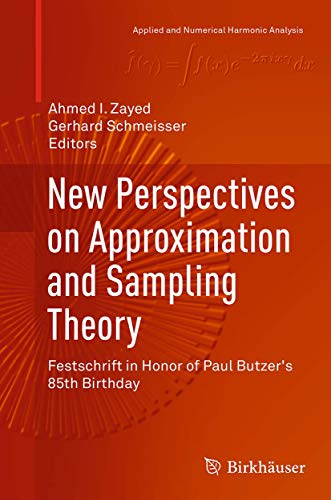 New Perspectives on Approximation and Sampling Theory