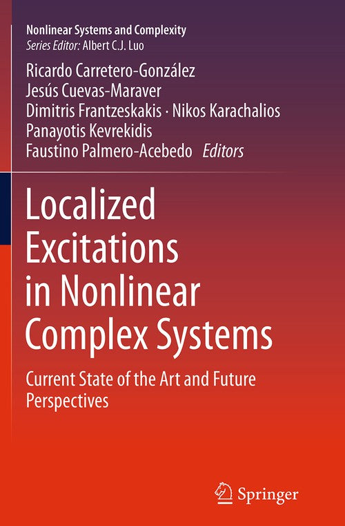 Localized Excitations in Nonlinear Complex Systems