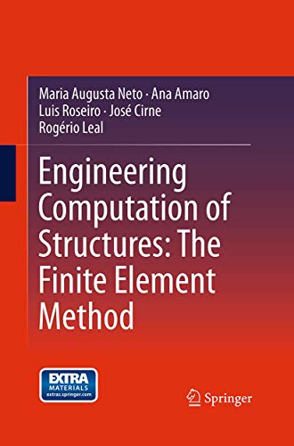 Engineering Computation of Structures: The Finite Element Method