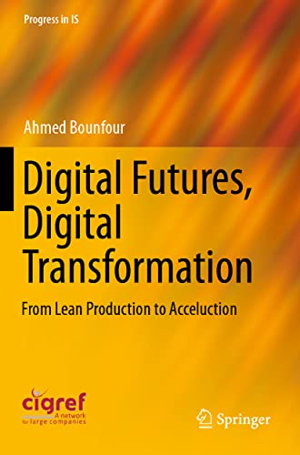 Digital Futures, Digital Transformation