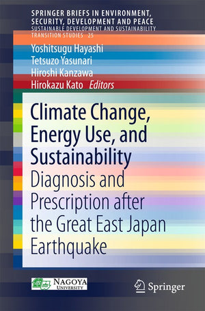 Climate Change, Energy Use, and Sustainability