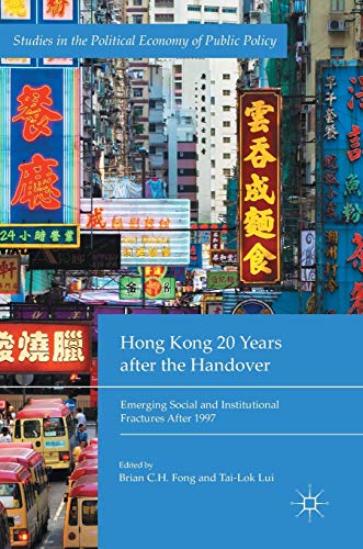 Hong Kong 20 Years after the Handover