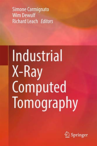 Industrial X-Ray Computed Tomography