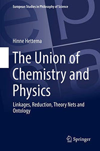 The Union of Chemistry and Physics 