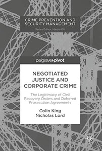 Negotiated Justice and Corporate Crime 
