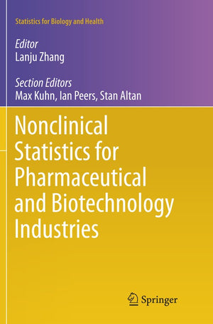 Nonclinical Statistics for Pharmaceutical and Biotechnology Industries