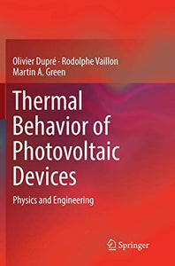 Thermal Behavior of Photovoltaic Devices 