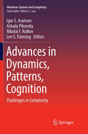 Advances in Dynamics, Patterns, Cognition