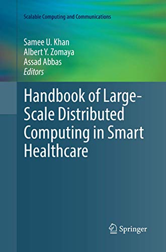 Handbook of Large-Scale Distributed Computing in Smart Healthcare