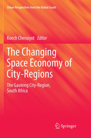 The Changing Space Economy of City-Regions