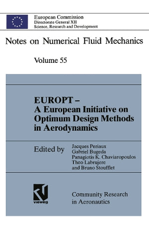 EUROPT — A European Initiative on Optimum Design Methods in Aerodynamics