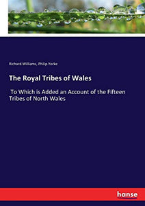 The Royal Tribes of Wales 