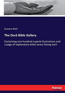 The Doré Bible Gallery 