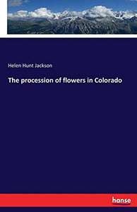 The procession of flowers in Colorado 
