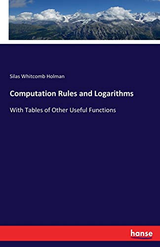 Computation Rules and Logarithms