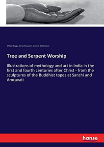Tree and Serpent Worship 