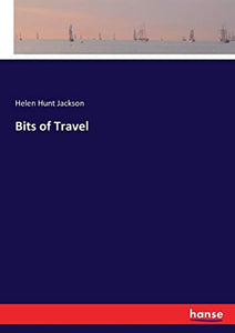 Bits of Travel 