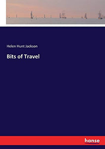 Bits of Travel 