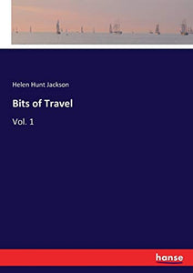 Bits of Travel 