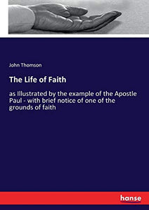 The Life of Faith 