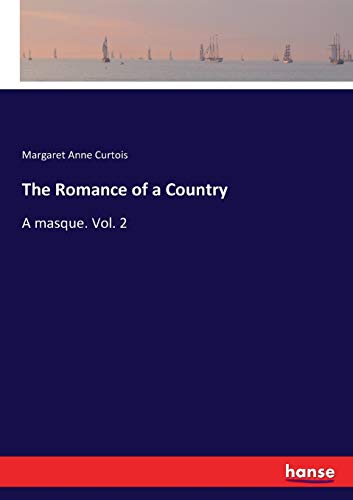 The Romance of a Country