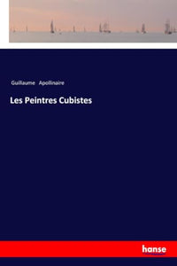 Les Peintres Cubistes 